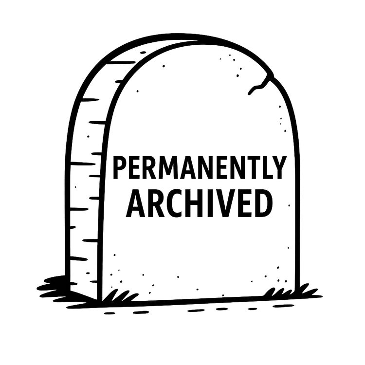 PERMANENTLY ARCHIVED