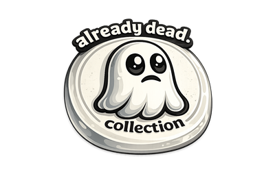 Open Already Dead Collection